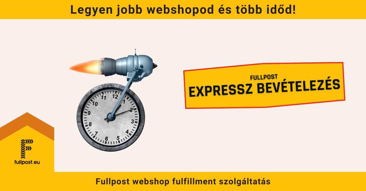 Expressz bevételezés a fullpost webshop fulfillment raktárba